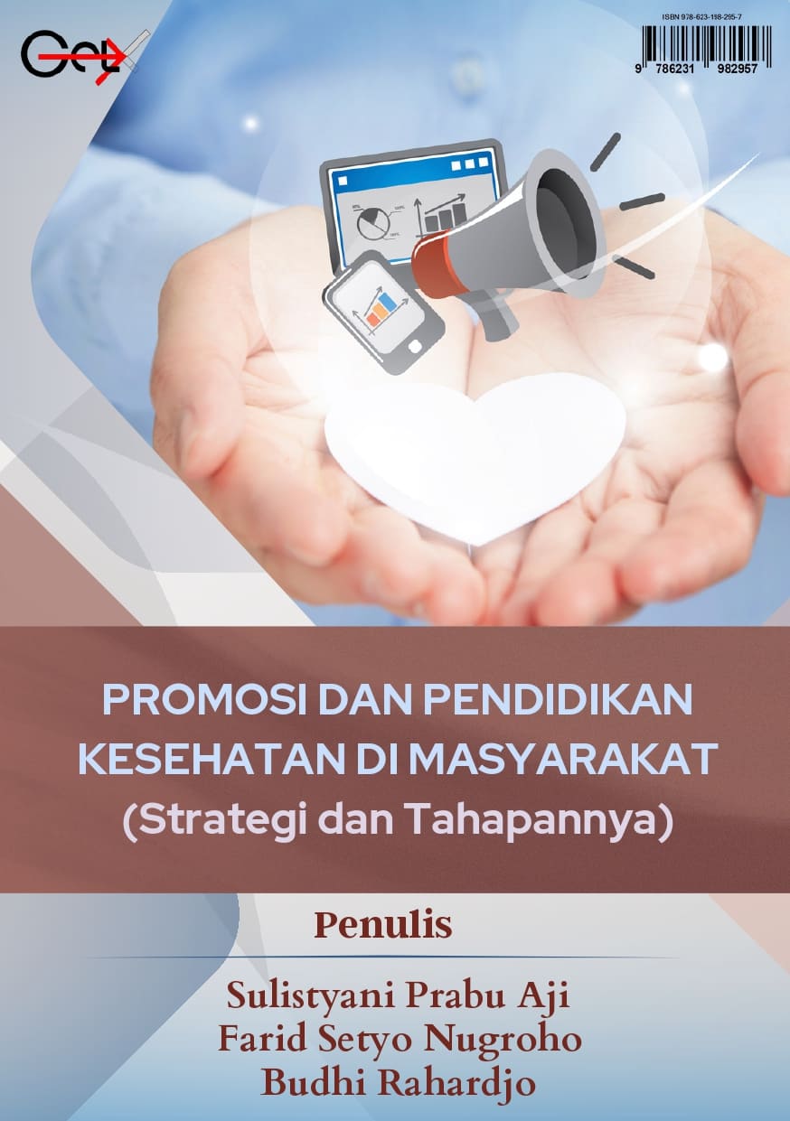 Promosi Dan Pendidikan Kesehatan Di Masyarakat (Strategi Dan Tahapannya)
